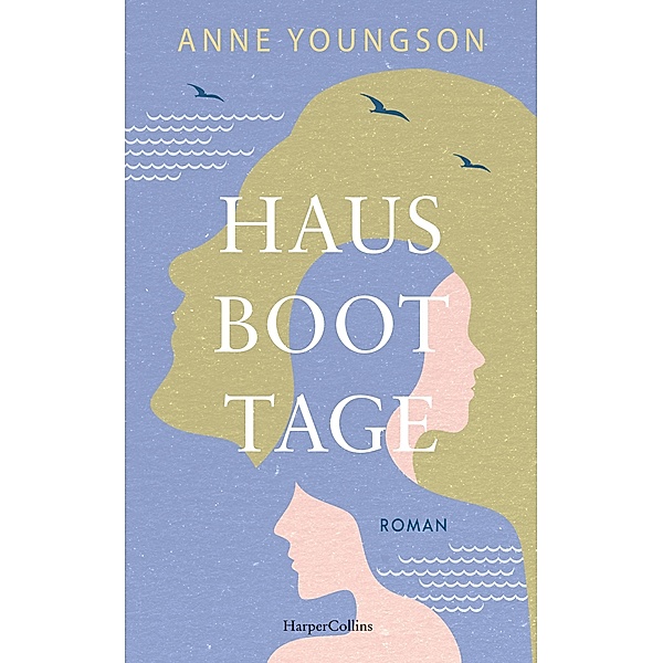 Hausboottage, Anne Youngson