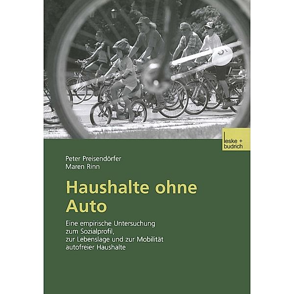 Haushalte ohne Auto, Peter Preisendörfer, Maren Rinn