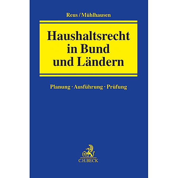 Haushaltsrecht in Bund und Ländern, Andreas Reus, Peter Mühlhausen
