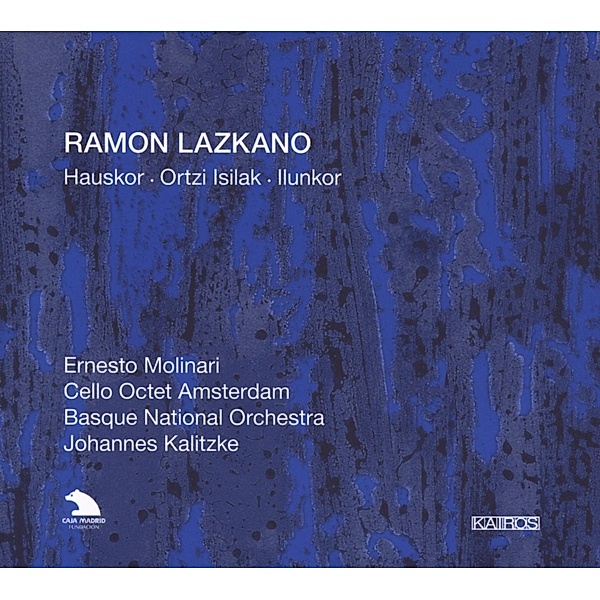Hauskor/Ortzi Isilak/Ilunkor, Kalitzke, Basque National Orchestra
