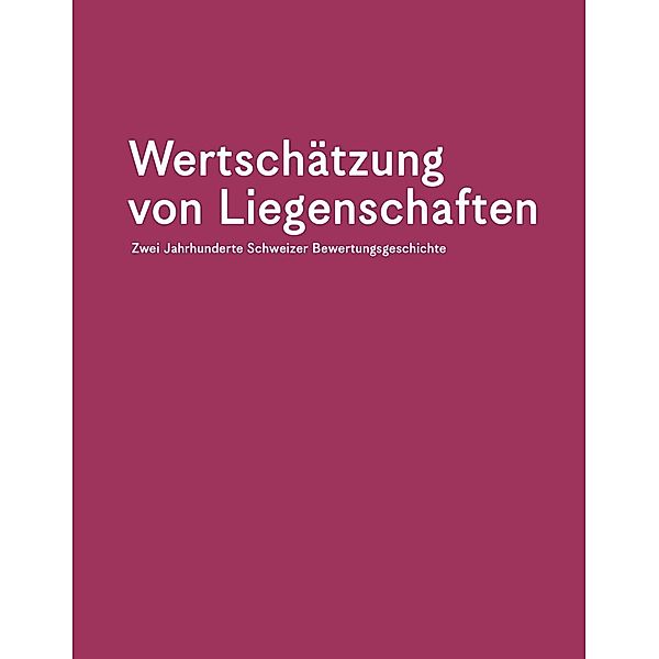 Hausmann, U: Wertschätzung von Liegenschaften, Urs Hausmann