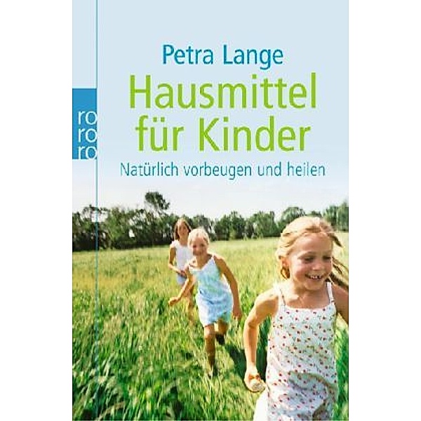 Hausmittel für Kinder, Petra Lange