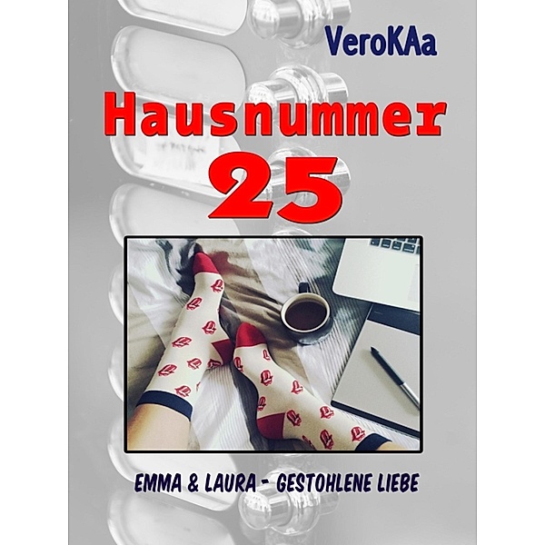 Hausnummer 25 , Emma & Laura., Vero KAa