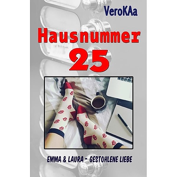 Hausnummer 25, Emma & Laura, Vero Kaa