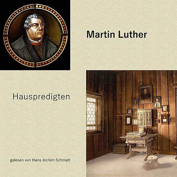 Hauspredigten,Audio-CD, MP3, Martin Luther