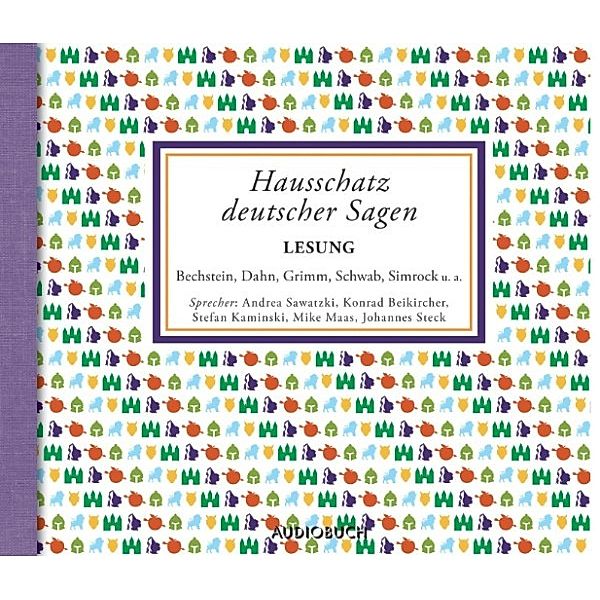 Hausschatz-Reihe - Hausschatz deutscher Sagen, Karl Simrock, Ludwig Bechstein, Wilhelm Grimm, Jacob Grimm, Bernhard Baader