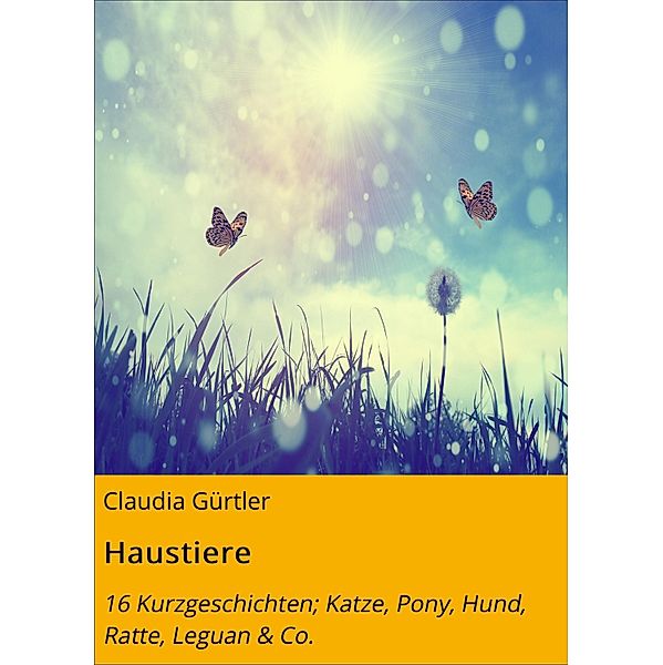 Haustiere, Claudia Gürtler