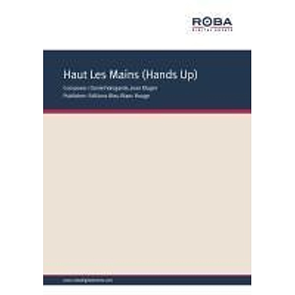 Haut Les Mains (Donne Moi Ton Coeur), Jean Kluger, Daniel Vangarde