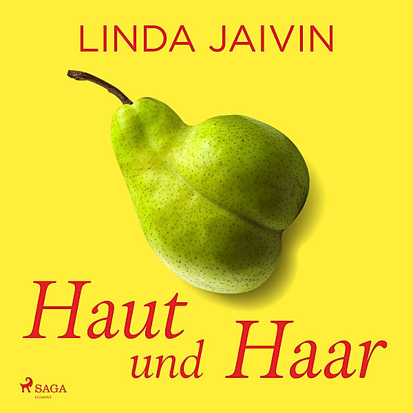 Haut und Haar, Linda Jaivin