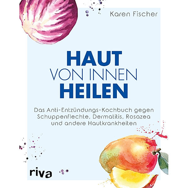 Haut von innen heilen, Karen Fischer