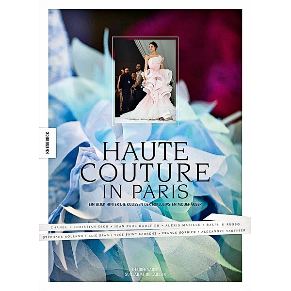 Haute Couture in Paris, Guillaume de Laubier, Désirée Sadek