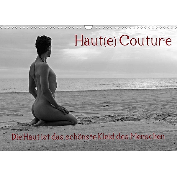 Haut(e) Couture (Wandkalender 2023 DIN A3 quer), nudio