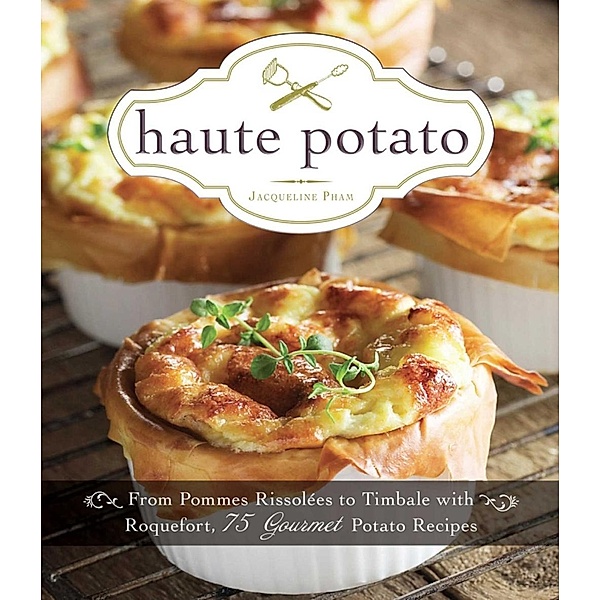 Haute Potato, Jacqueline Pham