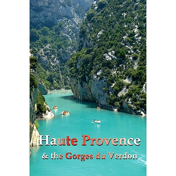 Haute Provence - Les Gorges du Verdon, Ferne Arfin