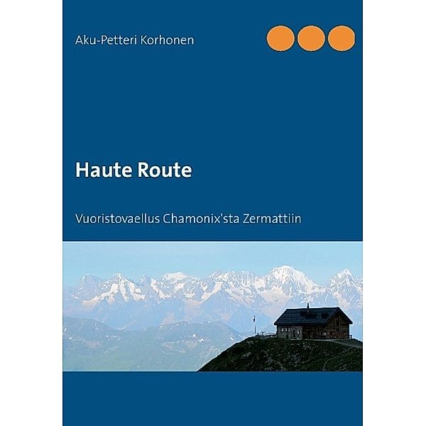 Haute Route, Aku-Petteri Korhonen