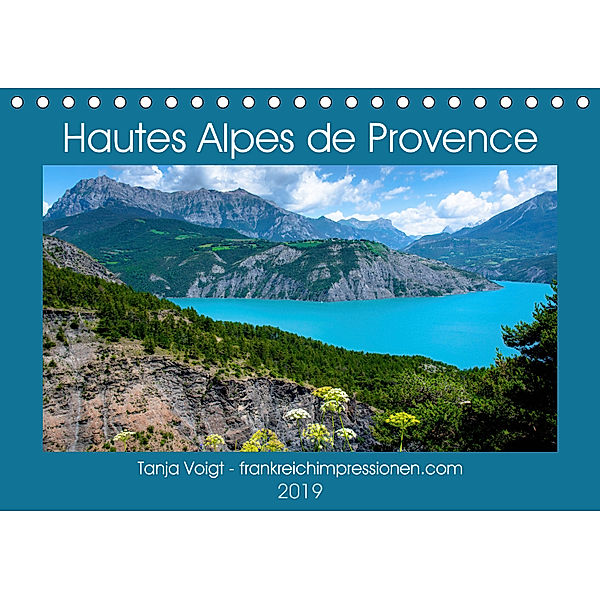 Hautes Alpes de Provence (Tischkalender 2019 DIN A5 quer), Tanja Voigt