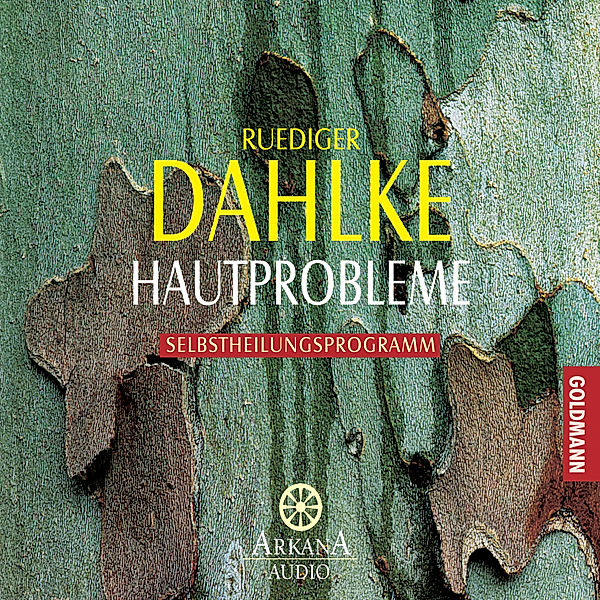 Hautprobleme, Ruediger Dahlke