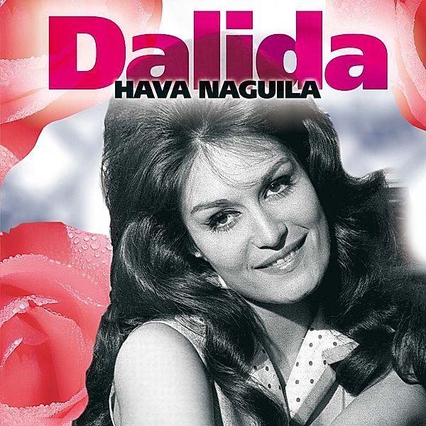 Hava Naguila, Dalida