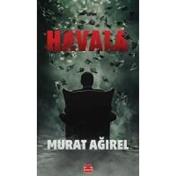 Havala, Murat Agirel