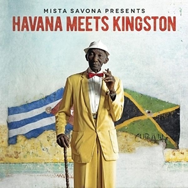 Havana Meets Kingston (Deluxe/24 Page Book), Mista Savona Pres. Various