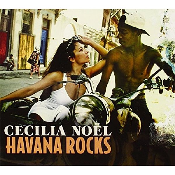 Havana Rocks, Cecilia Noel