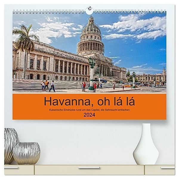 Havanna o la la (hochwertiger Premium Wandkalender 2024 DIN A2 quer), Kunstdruck in Hochglanz, Micaela Abel