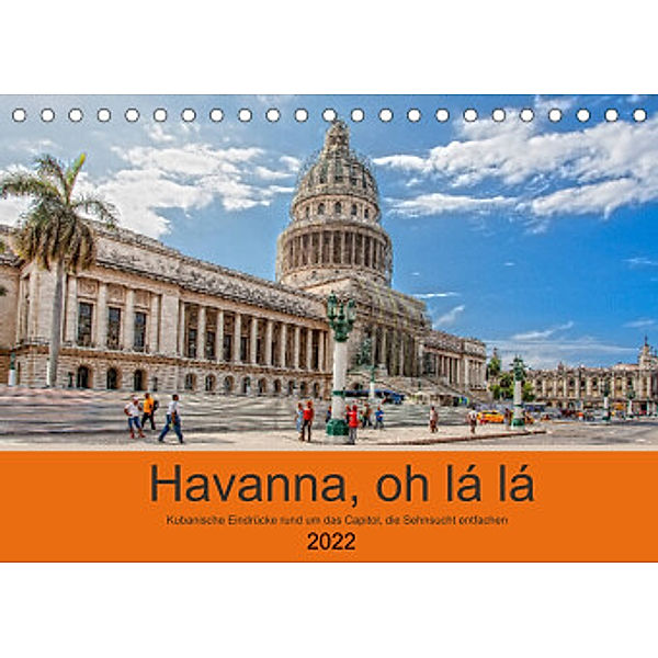 Havanna o la la (Tischkalender 2022 DIN A5 quer), Micaela Abel