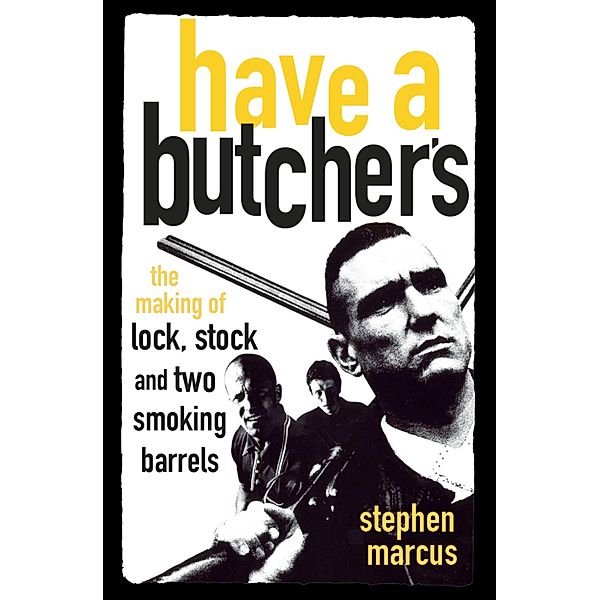 Have a Butcher's, Stephen Marcus