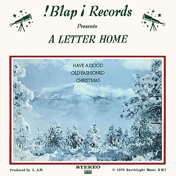 Have A Good Old Fashioned Christmas, A Letter Home