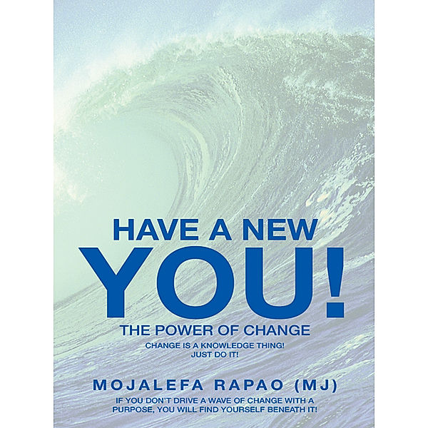 Have a New You!, Mojalefa Rapao (MJ)