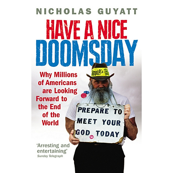 Have A Nice Doomsday, Nicholas Guyatt