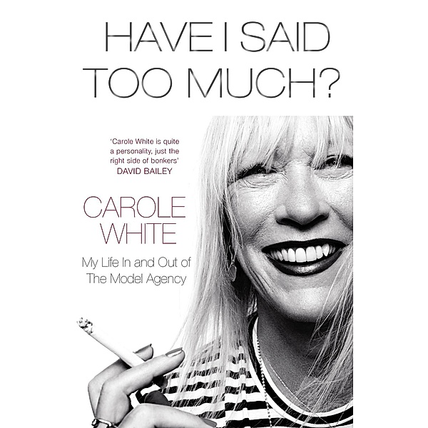 Have I Said Too Much?, Carole White
