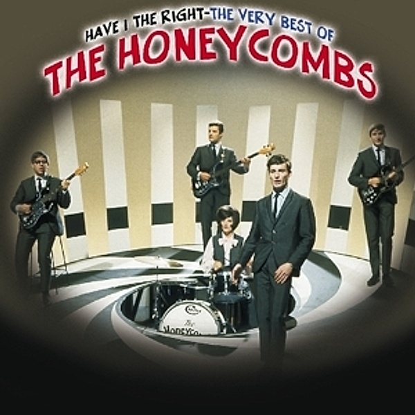 Have I The Right-Very Best Of-, Honeycombs