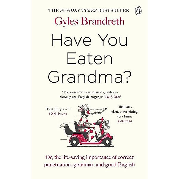Have You Eaten Grandma?, Gyles Brandreth