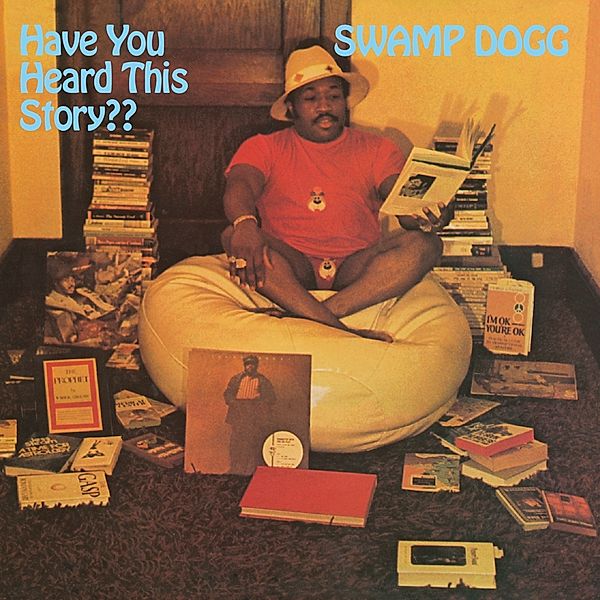 Have You Heard This Story??, Swamp Dogg