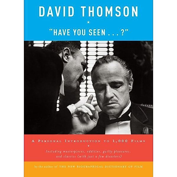 Have You Seen . . . ?, David Thomson