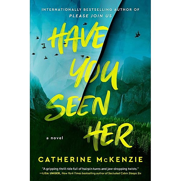 Have You Seen Her, Catherine McKenzie