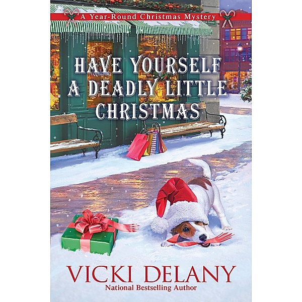 Have Yourself a Deadly Little Christmas / Year-Round Christmas Mystery Bd.6, Vicki Delany