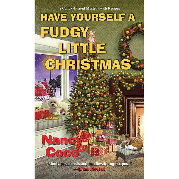 Have Yourself a Fudgy Little Christmas / A Candy-Coated Mystery Bd.8, Nancy Coco