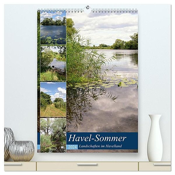 Havel-Sommer - Landschaften im Havelland (hochwertiger Premium Wandkalender 2024 DIN A2 hoch), Kunstdruck in Hochglanz, Anja Frost
