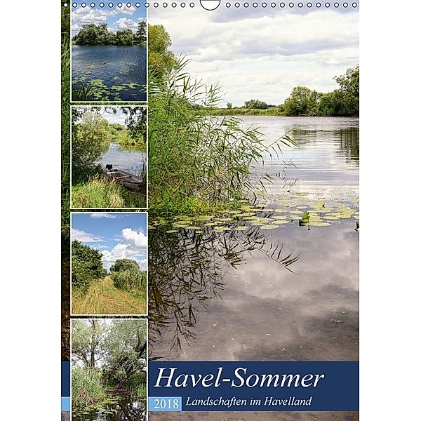 Havel-Sommer - Landschaften im Havelland (Wandkalender 2018 DIN A3 hoch) Dieser erfolgreiche Kalender wurde dieses Jahr, Anja Frost
