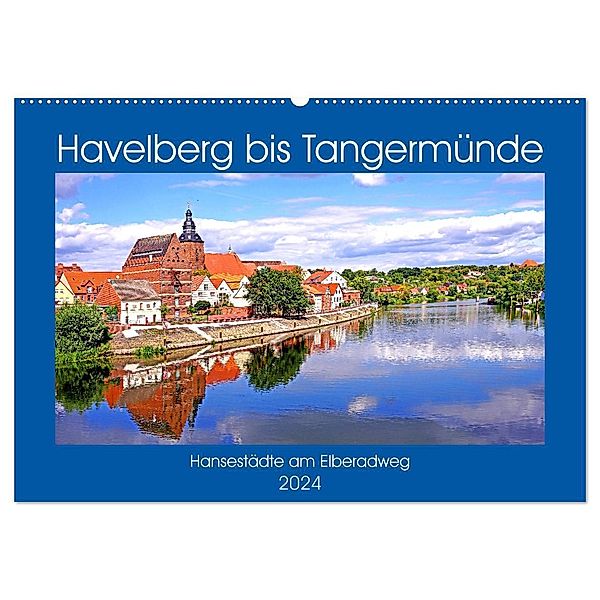 Havelberg bis Tangermünde (Wandkalender 2024 DIN A2 quer), CALVENDO Monatskalender, Bate Bussenius