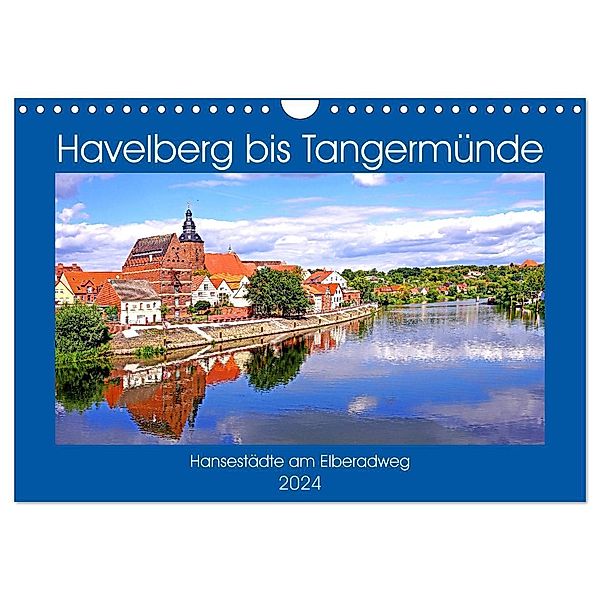 Havelberg bis Tangermünde (Wandkalender 2024 DIN A4 quer), CALVENDO Monatskalender, Bate Bussenius