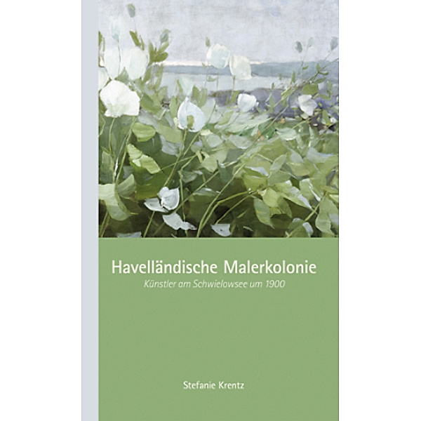 Havelländische Malerkolonie, Stefanie Krentz