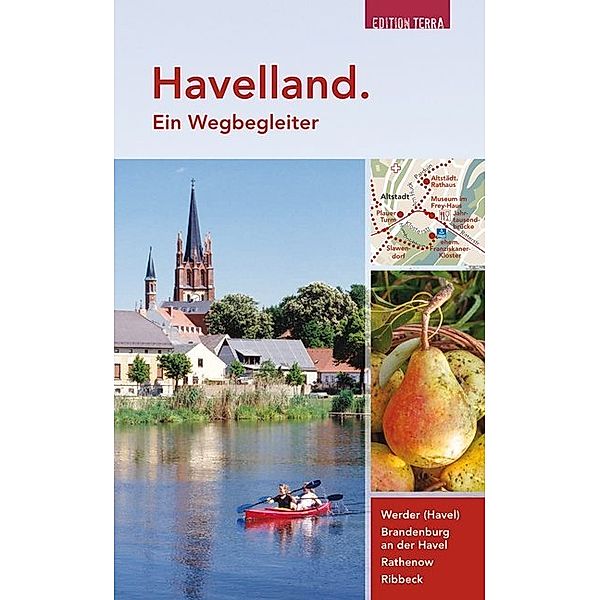 Havelland. Ein Wegbegleiter, Joachim Nölte