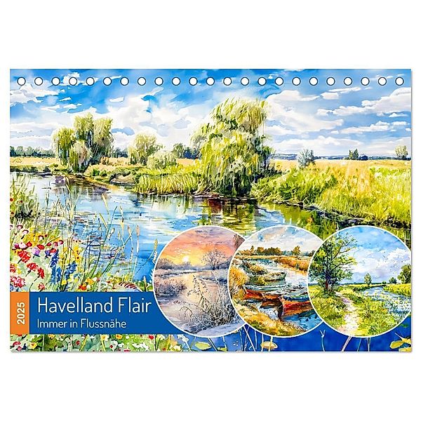 Havelland Flair - Immer in Flussnähe (Tischkalender 2025 DIN A5 quer), CALVENDO Monatskalender, Calvendo, Anja Frost