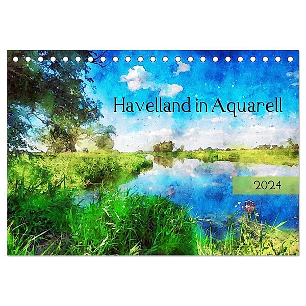 Havelland in Aquarell (Tischkalender 2024 DIN A5 quer), CALVENDO Monatskalender, Anja Frost