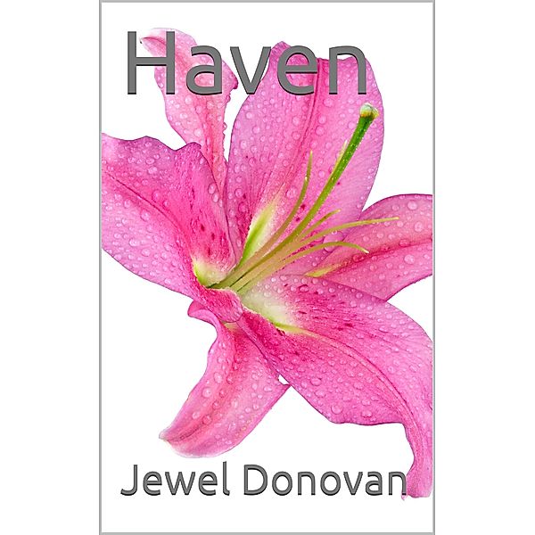 Haven, Jewel Donovan