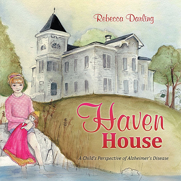 Haven House, Rebecca Darling