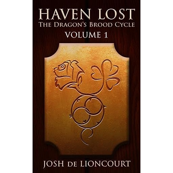 Haven Lost, Josh de Lioncourt